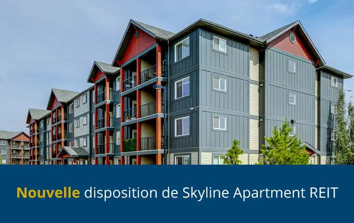 Nouvelle disposition de Skyline Apartment REIT