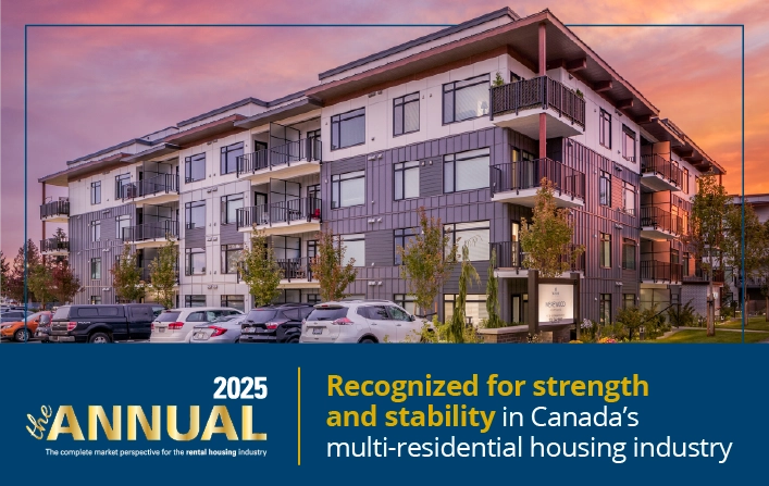 2025 the Annual | Recognized for strength and stability in Canada's multi-residential housing industry